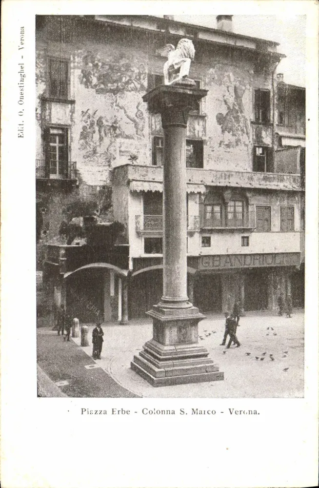 Piazza Erbe - Coluna S. Marco - Verona — Editor O. Onestinghel - Frente