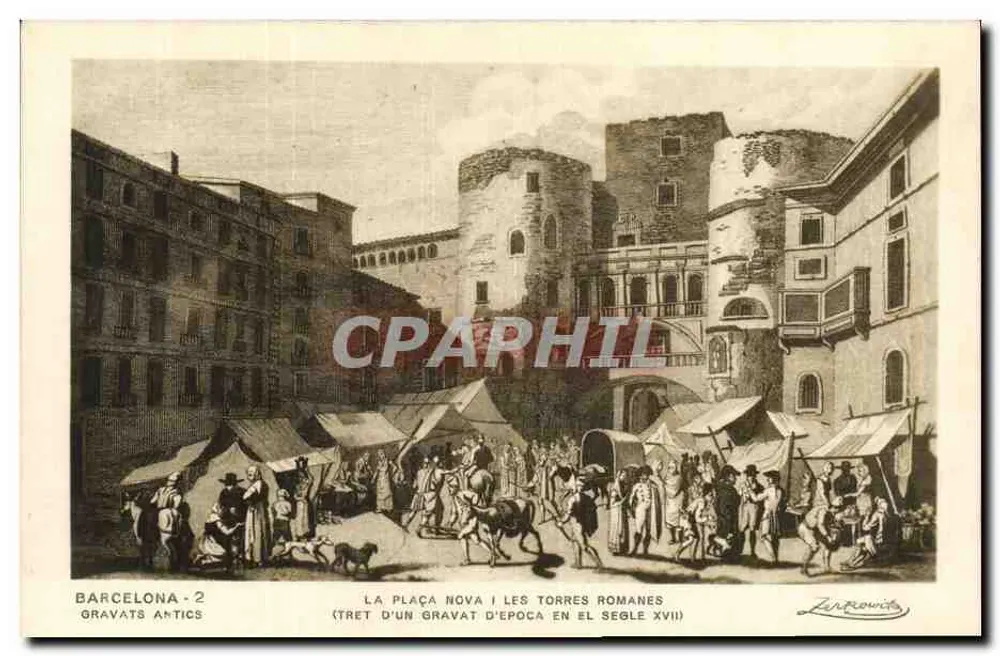 Barcelona - A Plaça Nova e as Torres Romanas — gravura de época (século XVII) — Edições Zerkowitz, Barcelona - Frente