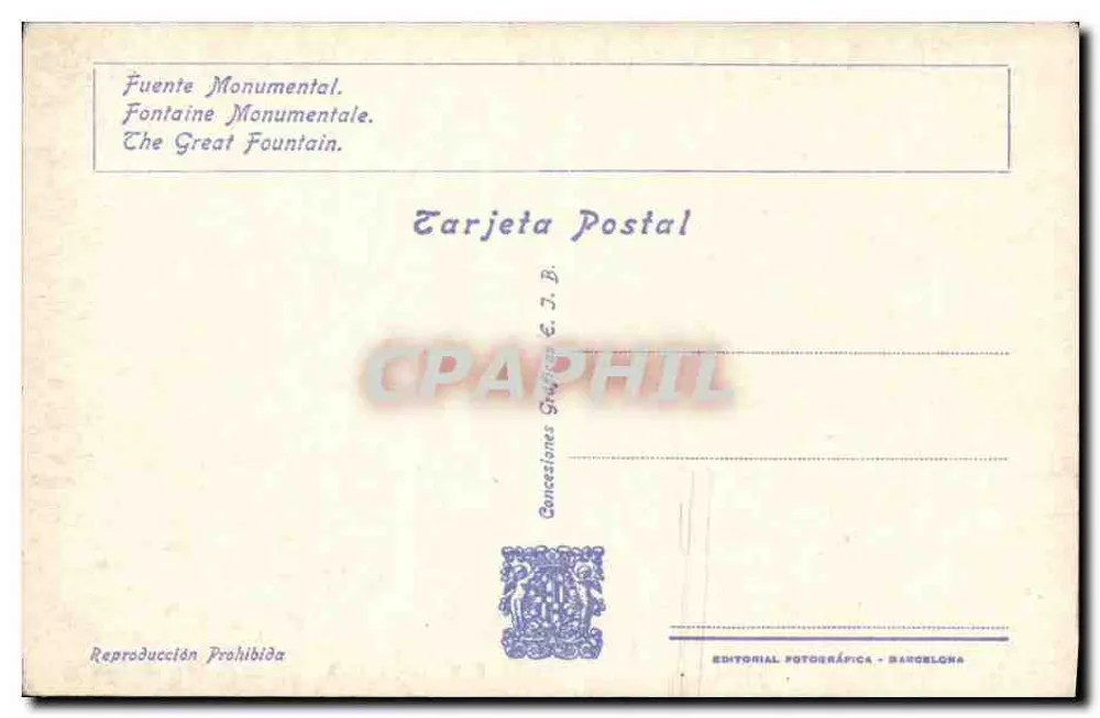 Internationale Ausstellung von Barcelona 1929 — Monumentale Fontäne — Verlag: Editorial Fotográfica - Barcelona, Nr. 138 - Rückseite