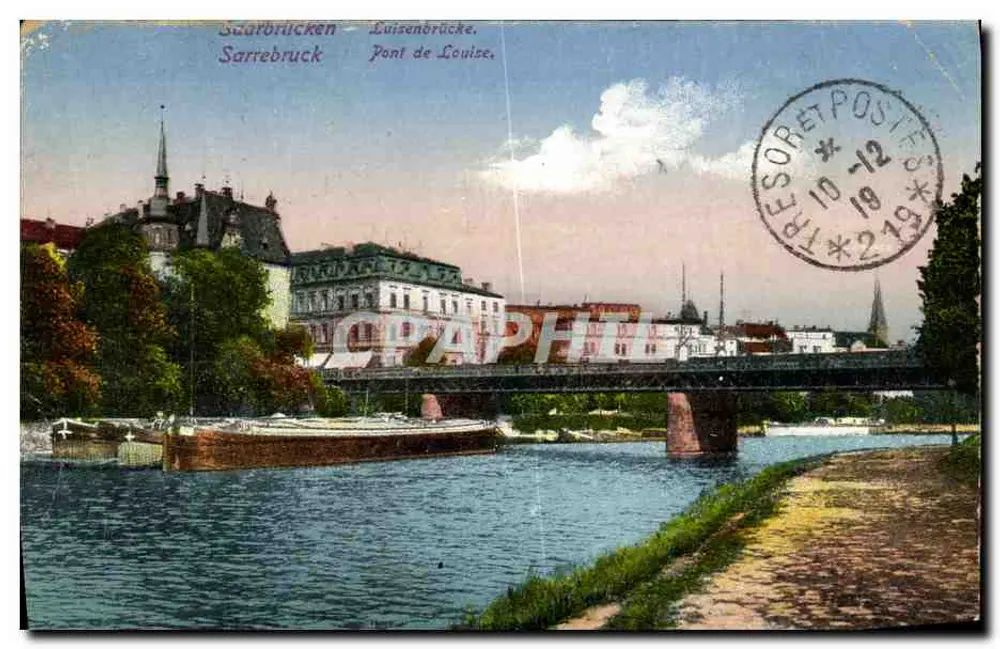 Sarrebruck — Ponte di Louise — editore sconosciuto, numero di serie non visibile - Recto