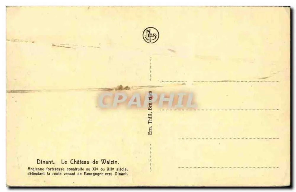 Château de Walzin — ancienne forteresse sur falaise — Éditeur Em. Thill, Bruxelles - Verso