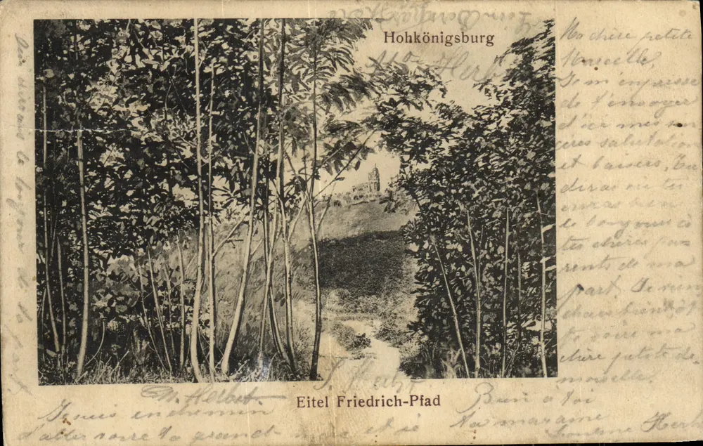 Hohkönigsburg — vue depuis le sentier d'Eitel Friedrich-Pfad — éditeur Eitel Friedrich-Pfad - Frente