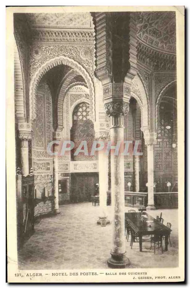Algier — Postamt — Ticket-Halle — J. Geisen, Fotografie Alger - Vorderseite