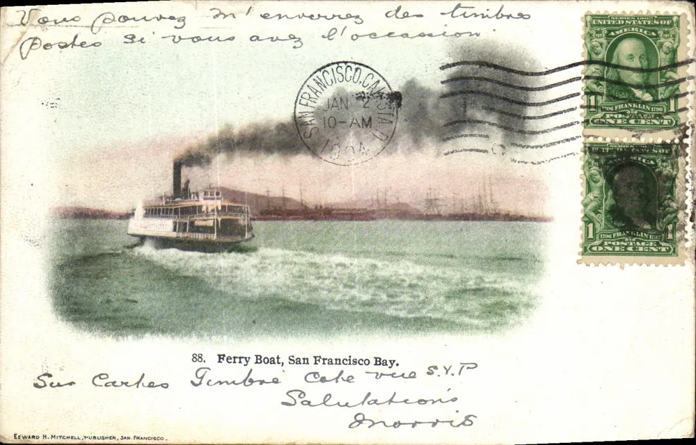 Ferry Boat, San Francisco Bay — vue S.Y.P. — Edward H. Mitchell, Publisher, San Francisco - Frente