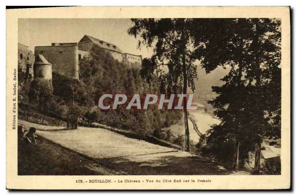 Bouillon - Das Schloss - Ansicht von der Südseite über die Semois — Édition d'Art E. Isabel, Sedan, n° 103 - Vorderseite