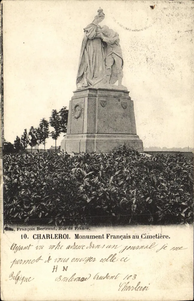 Charleroi — Französischer Denkmal auf dem Friedhof — Verlag François Bertrand, Rue de France, n°10 - Vorderseite