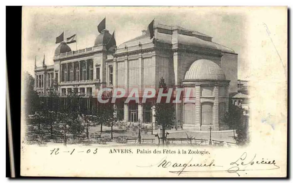 Antwerpen. Palais des Fêtes bei Zoologie — Verlag Lebècier, Seriennummer 12-1-03 - Vorderseite