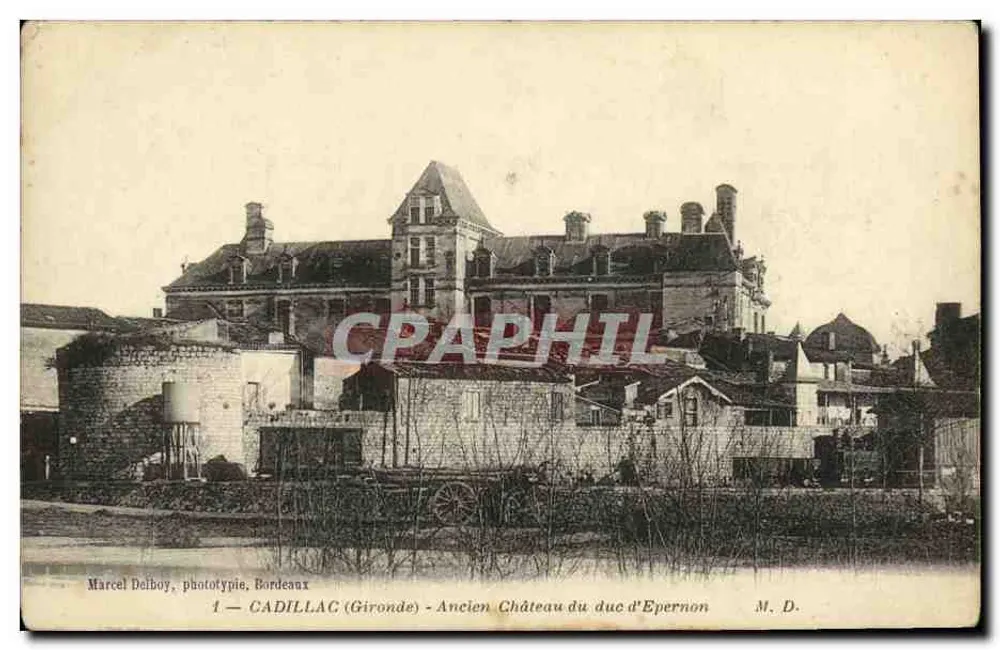 Cadillac (Gironde) — Antigo Castelo do duque d'Epernon — Marcel Deiboy, fotolitografia, Bordeaux - Frente
