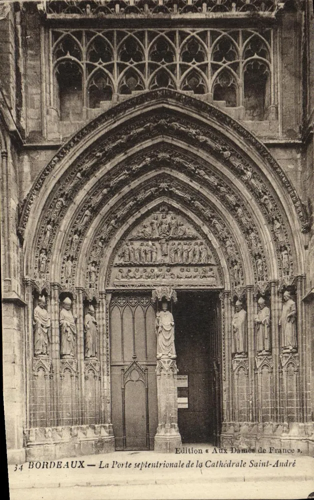 Bordeaux — Die nördliche Pforte der Kathedrale Saint-André — Ausgabe « Aux Dames de France » - Vorderseite