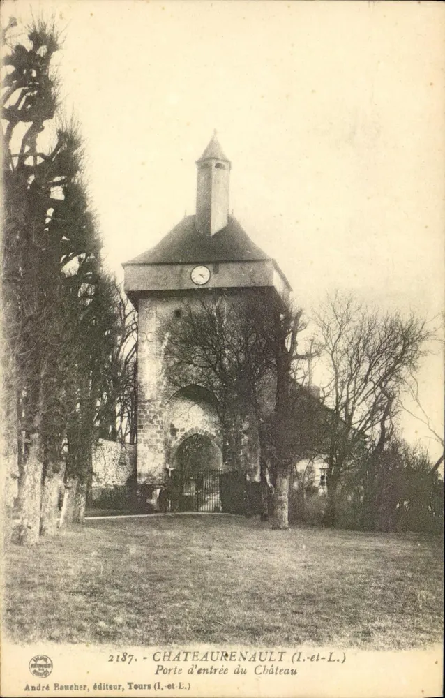 Châteaurenault (Indre-et-Loire) — Porta de entrada do Castelo — André Boucher, editor, Tours - Frente