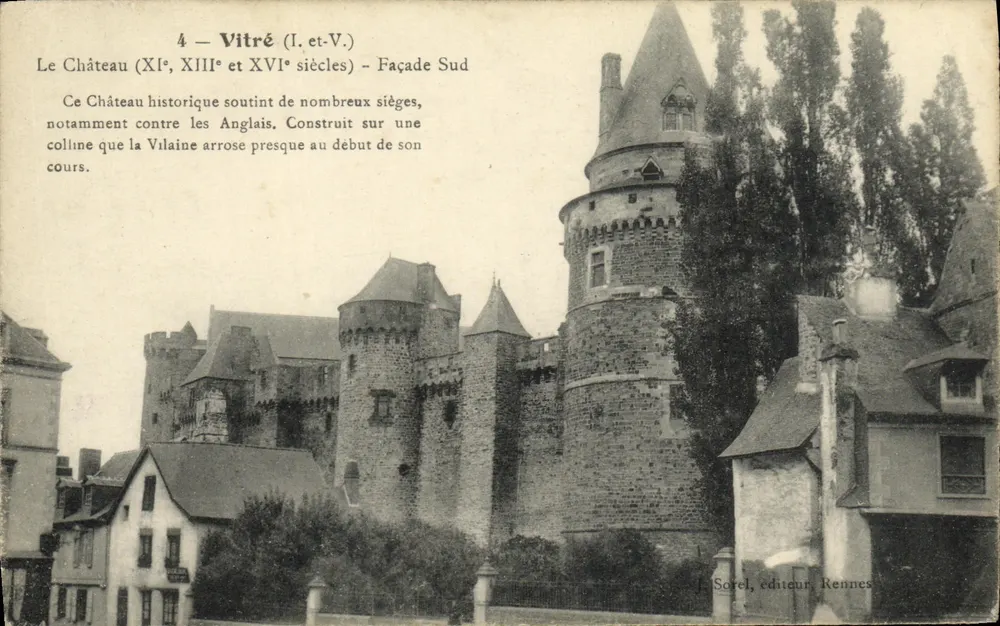 Vitré (Ille-et-Vilaine) — Castelo (séculos XI, XIII e XVI) — Facha Sul — J. Sorel, editor Rennes - Frente