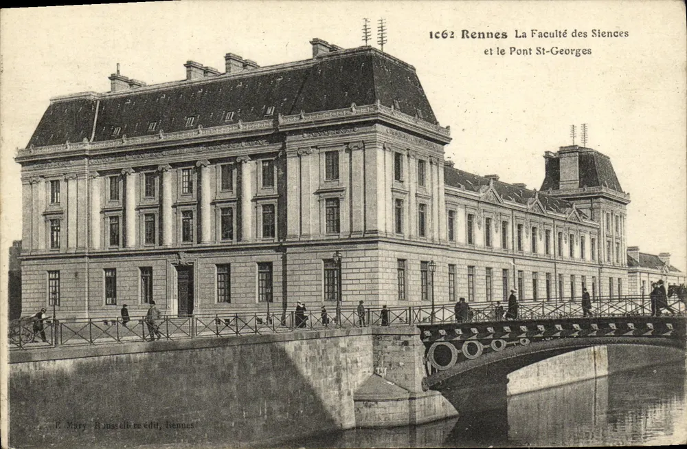 Rennes — Die Fakultät für Naturwissenschaften und der Pont St-Georges — E. Mary, Verlag Rouscellière, Rennes - Vorderseite