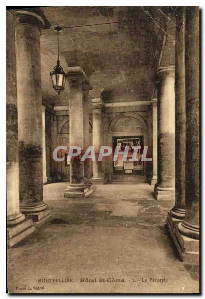 Montpellier - Hôtel St-Côme - Le Pénystyle — Phot. L. Cairul, n°1 - Frente