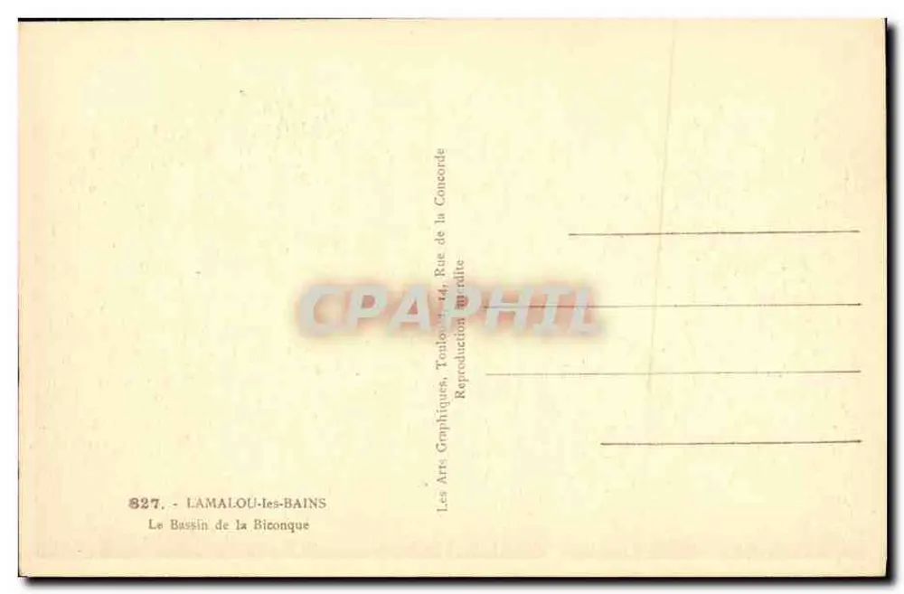 Der Bassin de la Biconque — Lamalou-les-Bains — Les Arts Graphiques, Tonlouzat, Rue de la Concorde - Rückseite