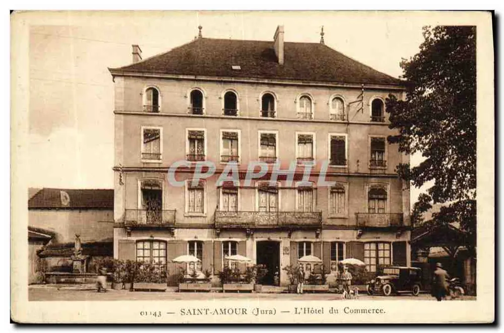 Saint-Amour (Jura) — O Hotel do Comércio — Edição Félix Grent - Frente