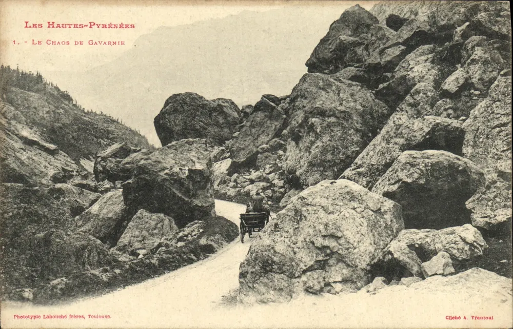 Les Hautes-Pyrénées — Le Chaos de Gavarnie — Phototypie Labouche frères, Toulouse - Vorderseite
