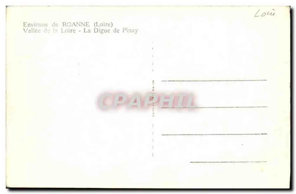 Loire-Tal - Die Pinay-Damm — Umgebung von Roanne (Loire) — Verlag C. C. C. (Unterschrift 'C. C. C.' sichtbar) - Rückseite