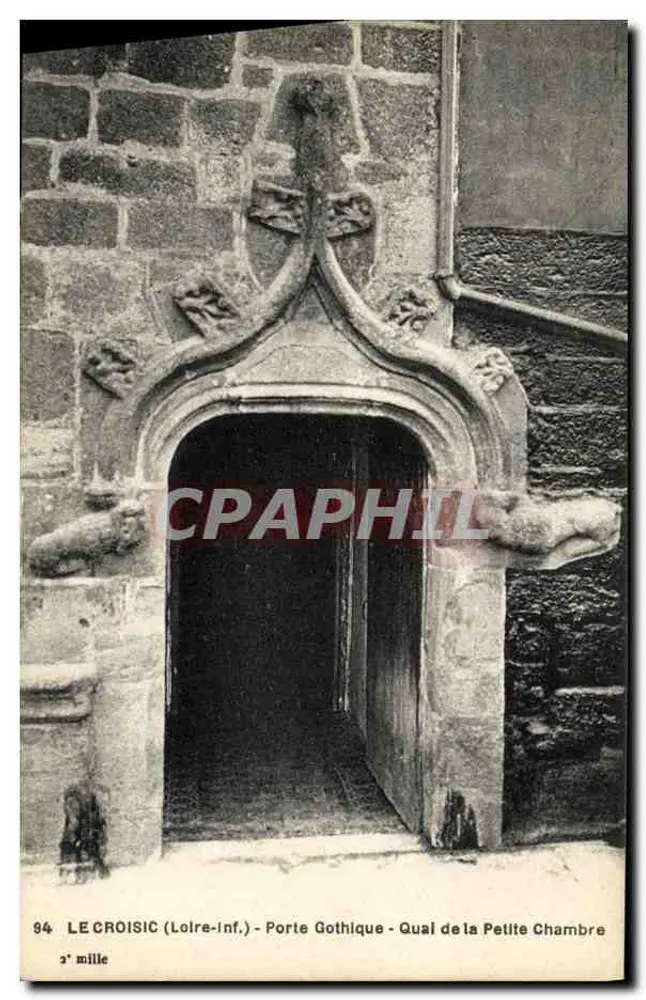 Le Croisic (Loire-Inf.) — Gotische Pforte — Quai de la Petite Chambre — n°94 - Vorderseite