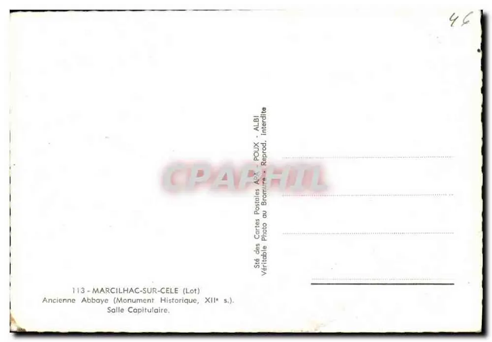 Alte Abtei Marcilhac-sur-Célé — Kapitularsaal — Sté des Cartes Postales POUX, ALBI - Rückseite