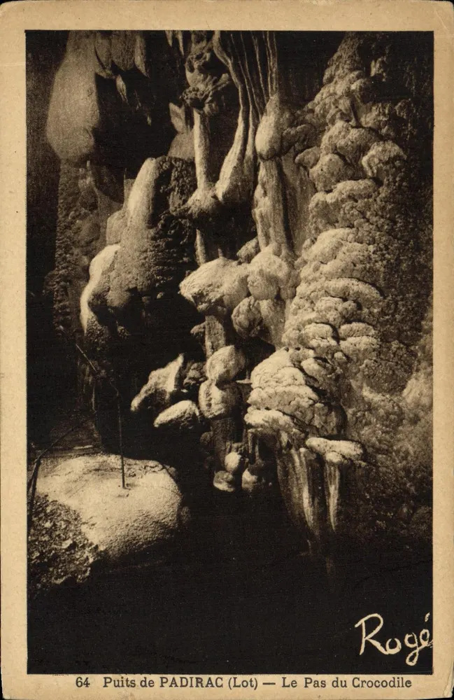 Puits de PADIRAC (Lot) — Le Pas du Crocodile — éditeur Rogé, n° 64 - Frente
