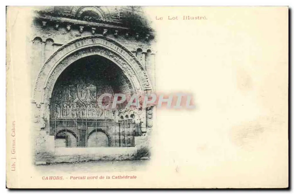 Cahors - Nordportal der Kathedrale — Lib. J. Girma, Cahors - Vorderseite