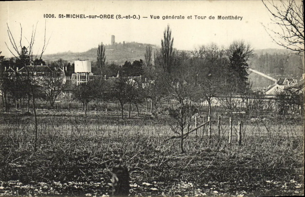 St-MICHEL-sur-ORGE (S.-et-O.) — Allgemeine Ansicht und Turm von Montlhéry - Vorderseite