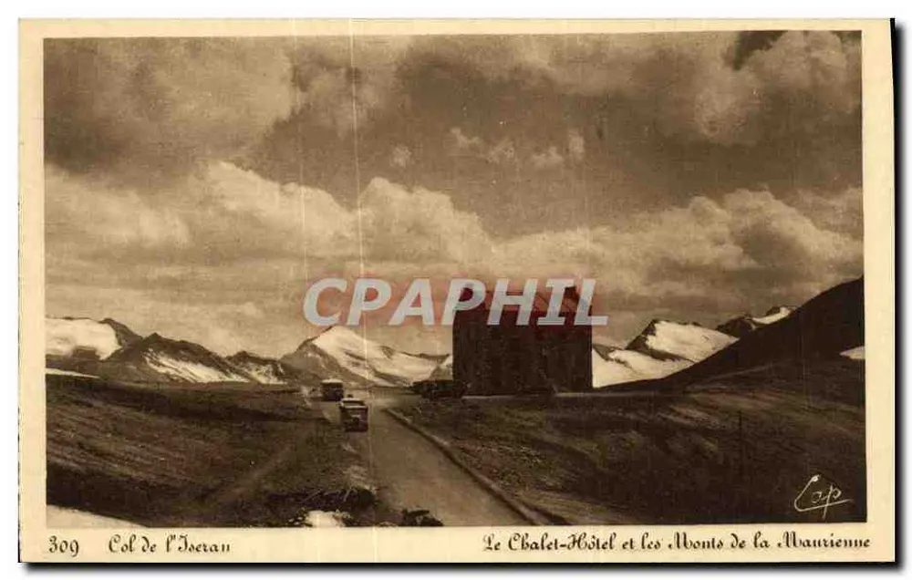Col de l'Iséran — Das Chalet-Hotel und die Monts de la Maurienne — Cie des Arts Photomécaniques, Schiltigheim - Vorderseite