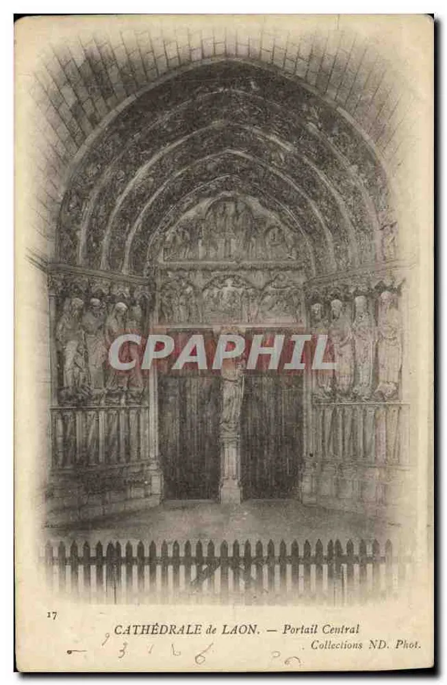 Catedral de Laon — Portal Central — Coleções ND. Fot. n°17 - Frente