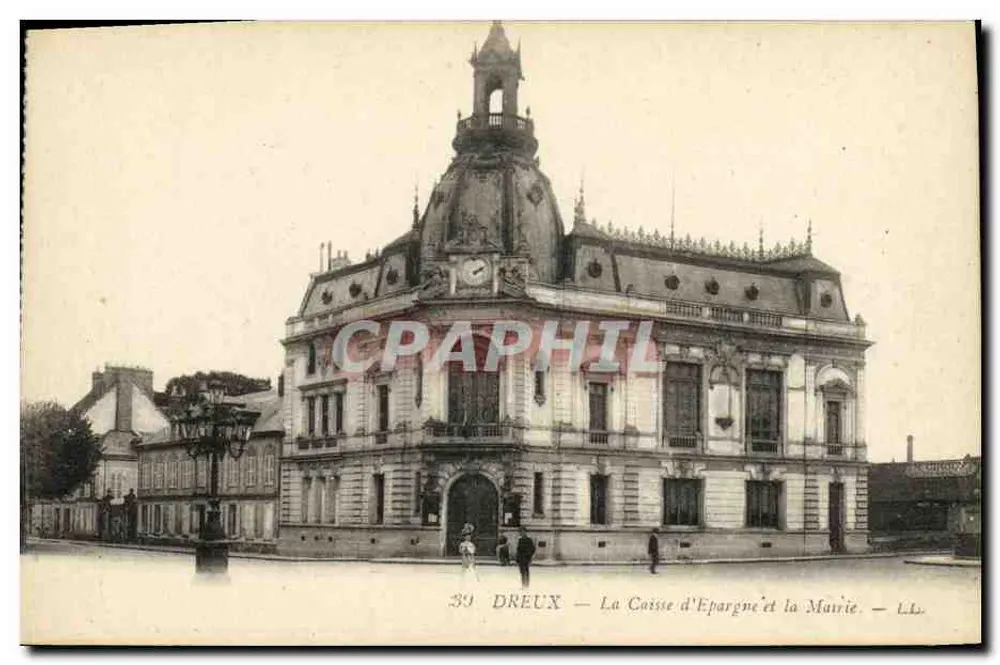 Dreux — Sparkasse und Rathaus — L.L. - Vorderseite