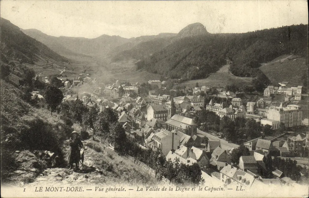 Mont-Dore — Allgemeiner Blick — Die Tal der Dogné und der Capucin — LL. - Vorderseite