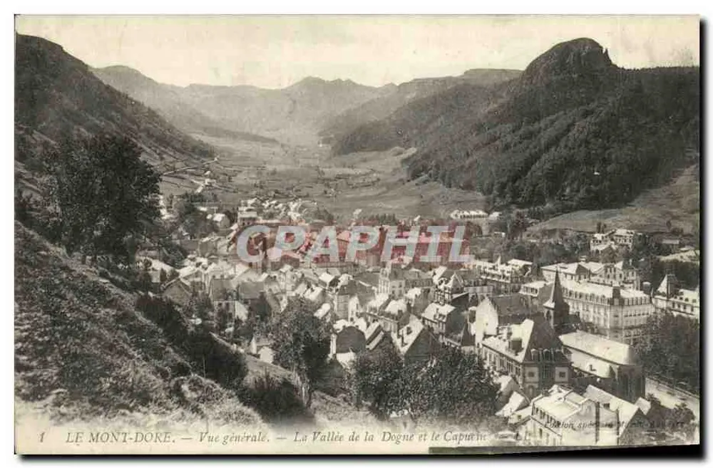 Mont-Dore — Allgemeiner Blick — Die Tal der Dogné und der Capucin - Vorderseite