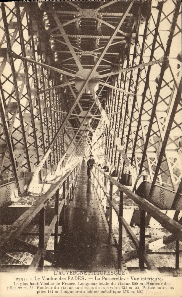 Der Viadukt der Fades — Die Passerelle — Innenansicht — Verleger Ideal, Nr. 2795 - Vorderseite