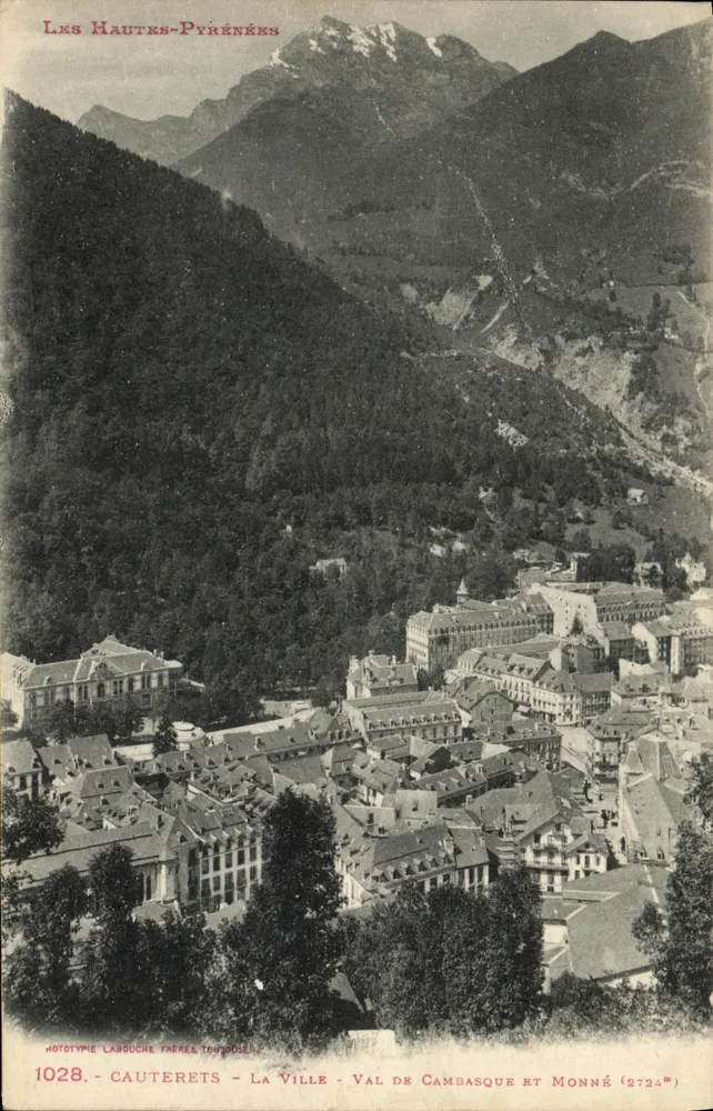 Cauterets - Die Stadt - Val de Cambasque und Monné (2724m) — Phototypie Labouche Frères, Toulouse, Nr. 1028 - Vorderseite