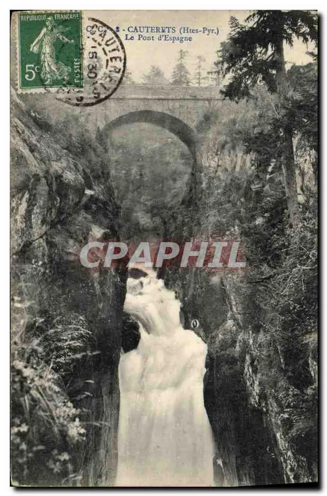 Cauterets (Alto-Pireneus) — O Ponte da Espanha — editor não visível - Frente