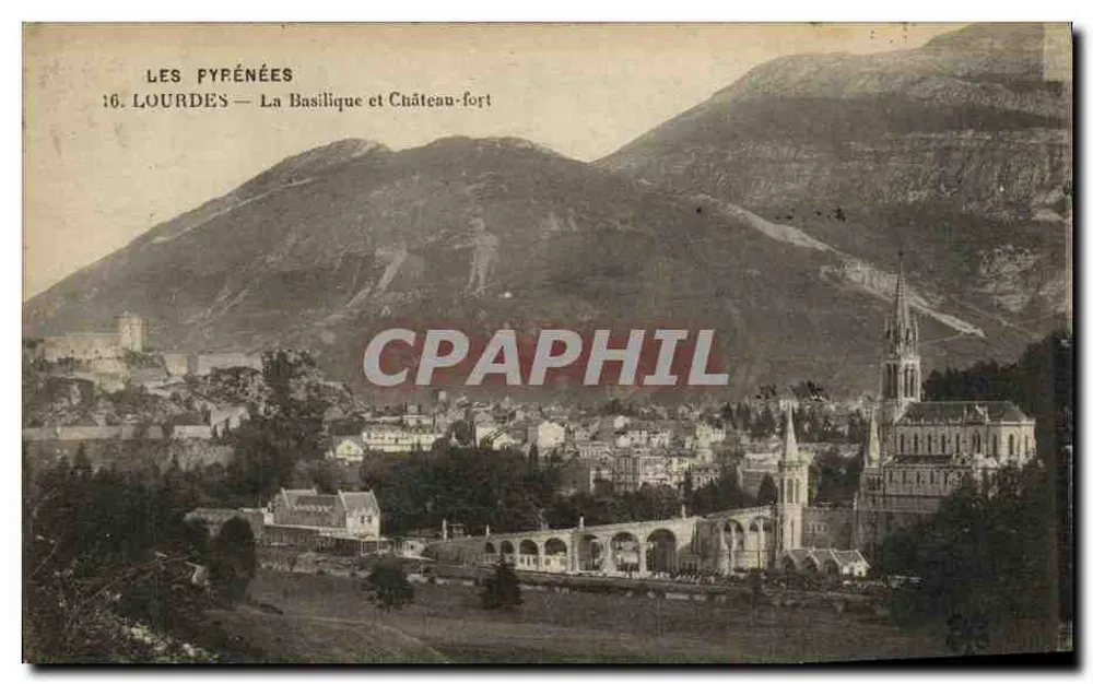 Lourdes — La Basílica y el Castillo Fuerte — Editor Lourdes, n°16 - Anverso