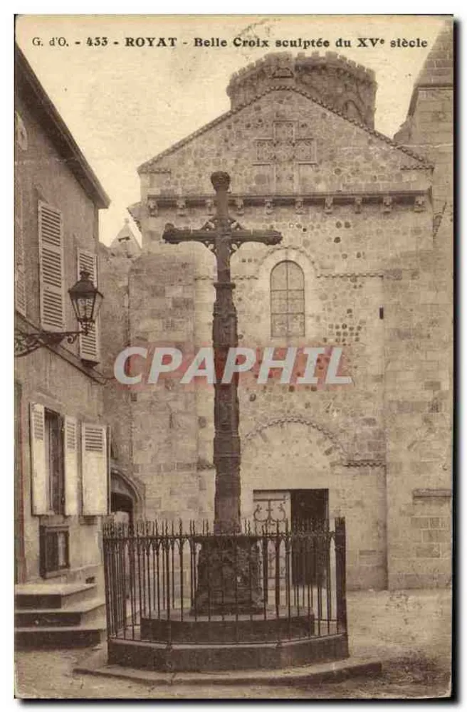 Royat — Belle Croix sculptée du XVᵉ siècle — G. d'O. - 453 - Anverso