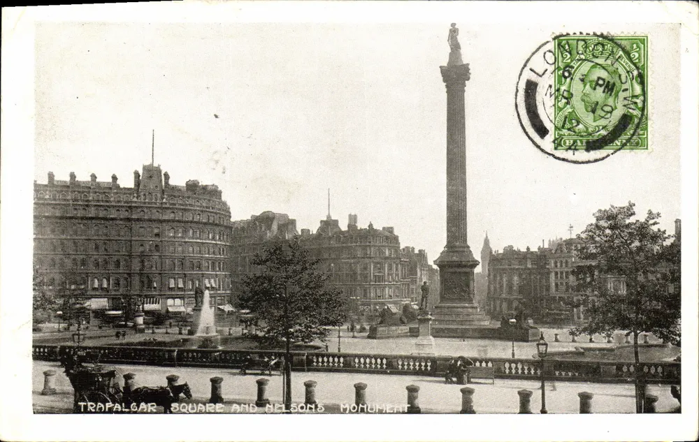 Trafalgar Square and Nelson's Monument — vue panoramique avec colonne monumentale et fontaine, éditeur non visible, n° de série non lisible - Frente