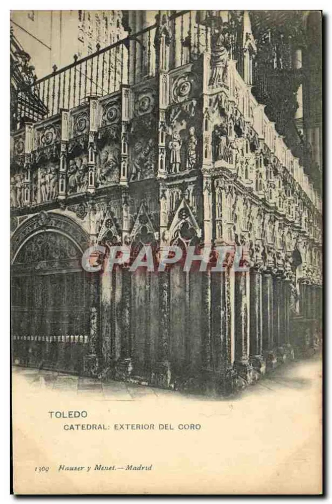 Toledo — Catedral: exterior do coro — Housser y Menet, Madrid, n° 1300 - Frente