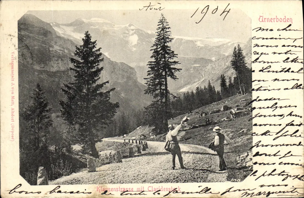 Klausenstrasse mit Claridenstock — Arnerboden — Verlagsanstalt J. von Matt, Aldorf (Deposited) - Vorderseite