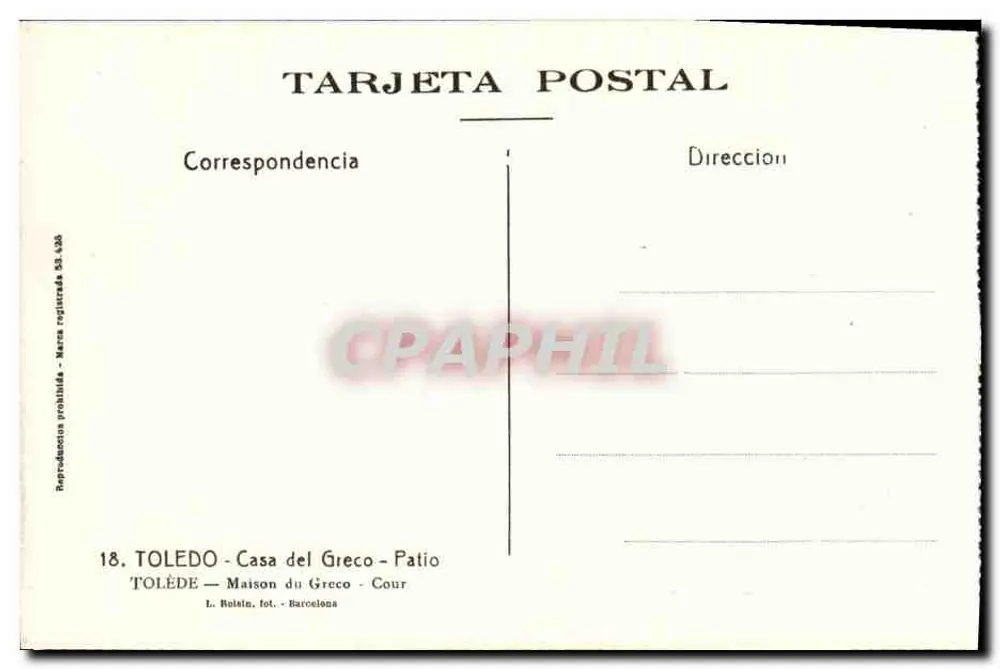 Toledo — Casa del Greco — Pátio — L. Rolfin, Barcelona, n° 18 - Verso