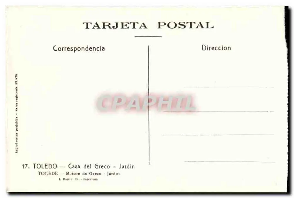 Toledo — Casa del Greco — Jardim — L. Roigán, Imprensa - Barcelona - Verso