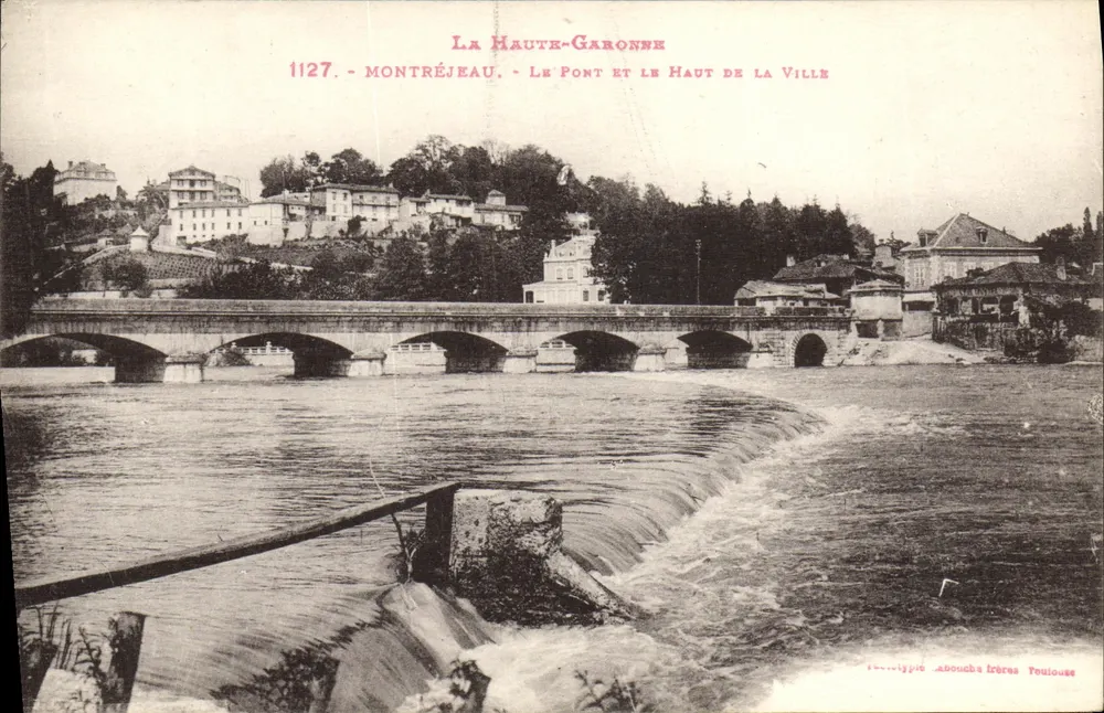 Montréjeau - Der Brücke und das Oberdorf — Die Haute-Garonne, Serie 1127, Anoucha Brüder Toulouse - Vorderseite