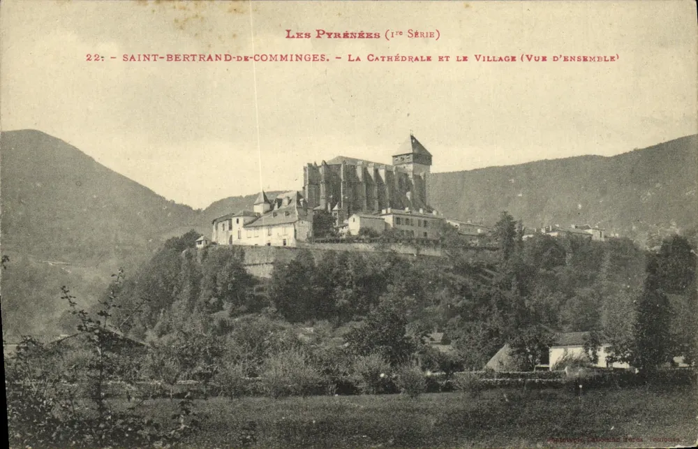 Saint-Bertrand-de-Comminges — Die Kathedrale und das Dorf (Übersicht) — Die Pyrenäen (1. Serie) Nr. 22 - Vorderseite