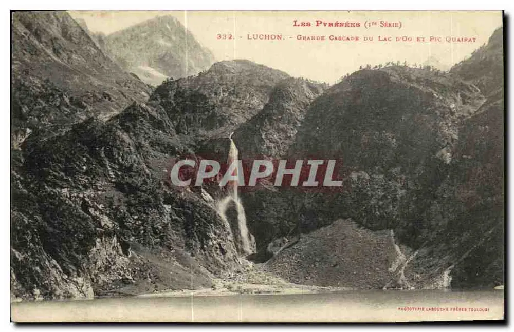 Luchon — Große Wasserfall des Sees d'Oo und Pic Quairat — Phototypie Labouche Frères Toulouse - Vorderseite
