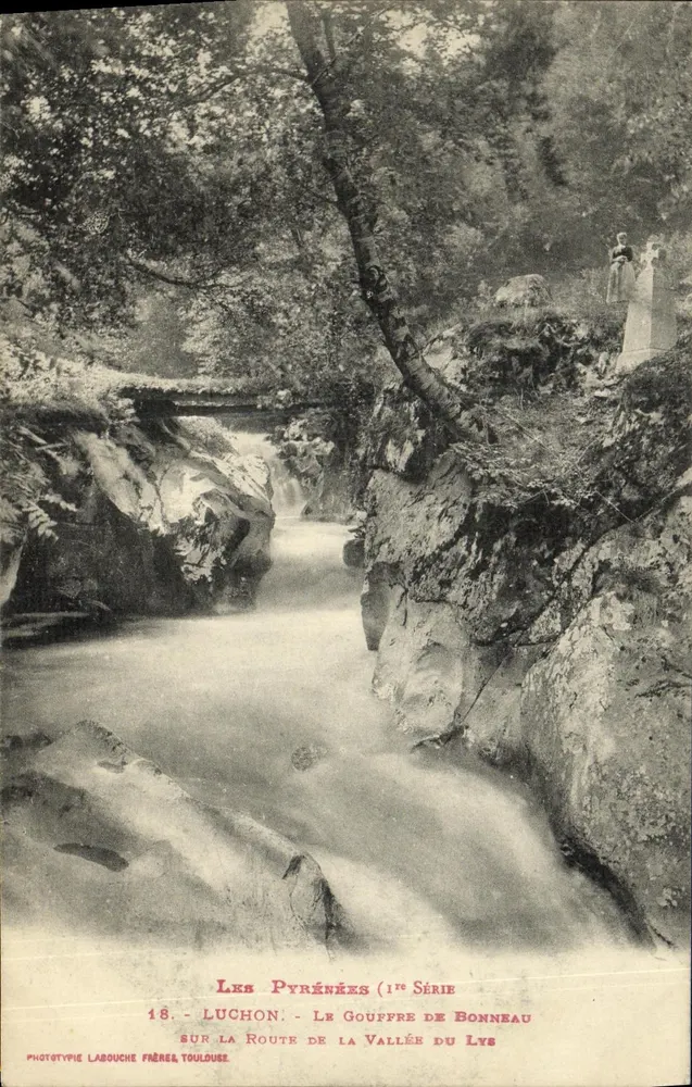 Luchon - Der Gouffre de Bonneau auf dem Weg in die Tal der Lys — Phototypie Labouche Frères Toulouse (1. Serie) - Vorderseite