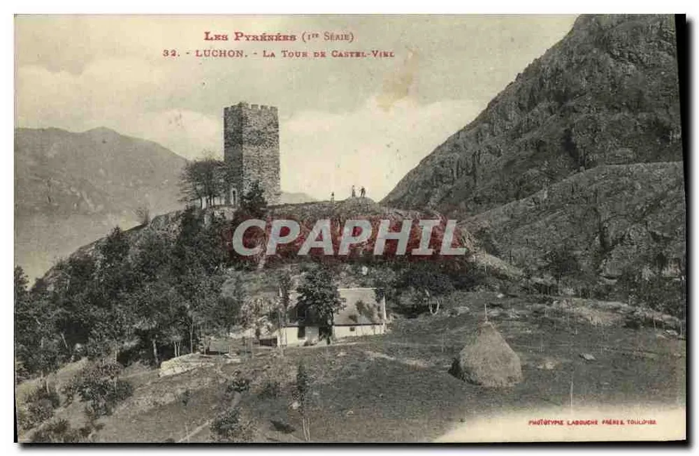 Luchon - A Torre de Castel-Viel — Os Pirineus (1ª Série) — Phototype Labouche Frères Toulouse - Frente