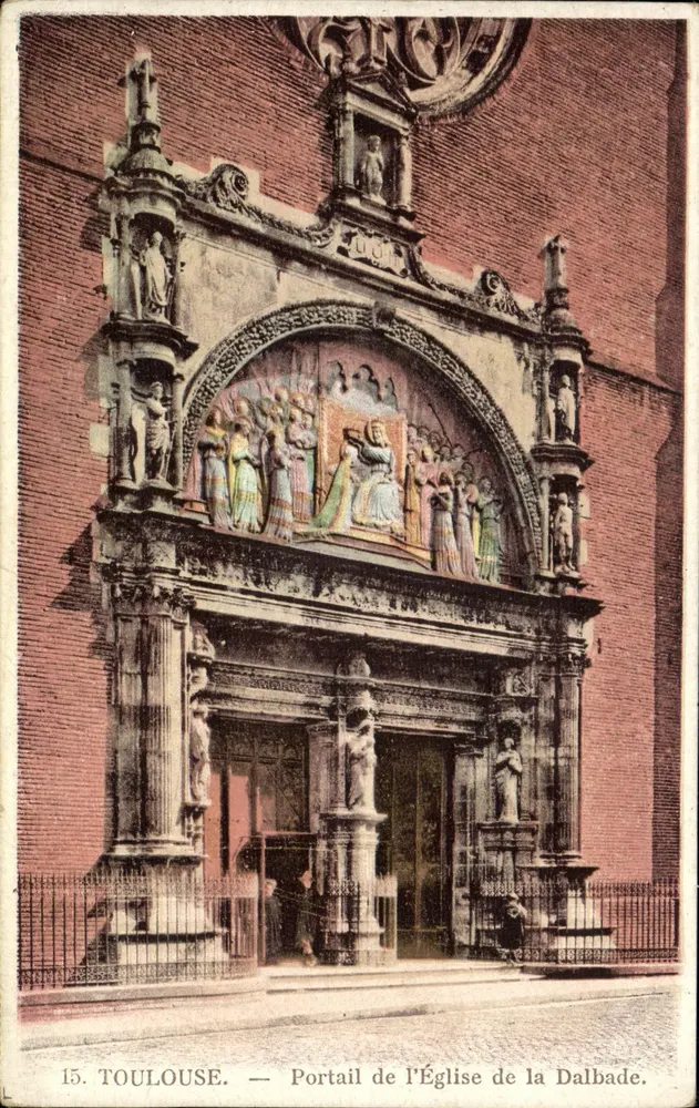 Toulouse — Portal der Kirche Dalbade — Verleger: 15. TOULOUSE. - Vorderseite