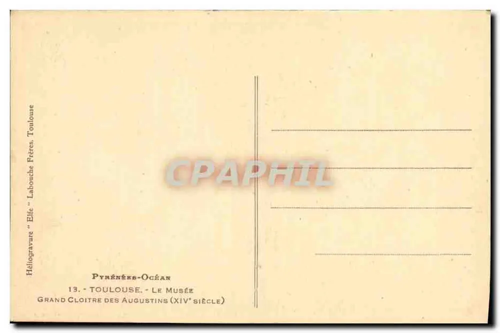 Toulouse - Grande Claustro dos Augustinos (século XIV) — Editor Héliogravure "Elfe" n°13 - Verso