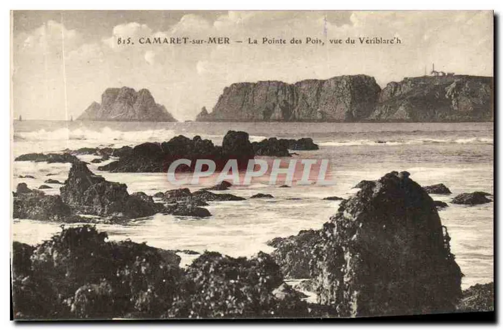 Camaret-sur-Mer — La Pointe des Pois, Ansicht des Vériblaré'h — unbekannter Verleger, Nr. 815 - Vorderseite