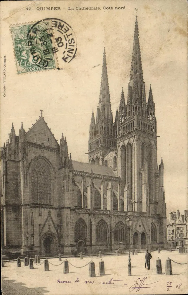 Quimper — La Cathédrale, Côté nord — Éditeur VILLARD, n°12 - Recto
